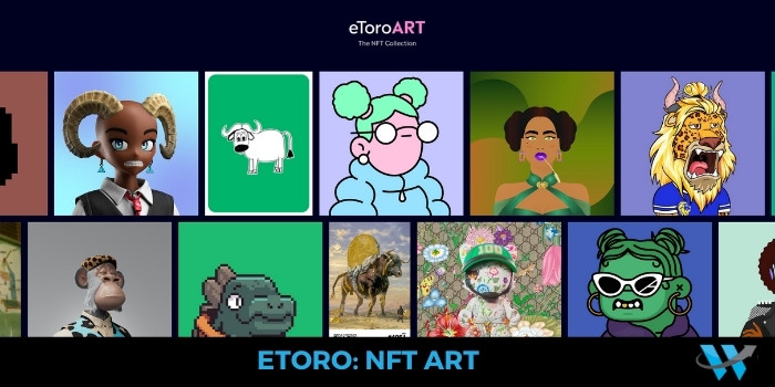 eToro Art: gli NFT secondo eToro
