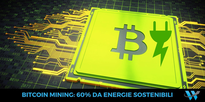 Bitcoin Mining: 60% da energie sostenibili