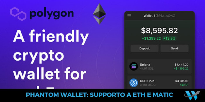 Phantom Wallet aggiunge Ethereum e Polygon