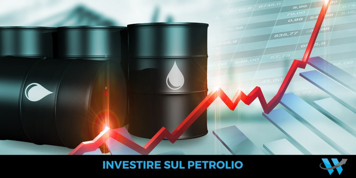 Investire sul Petrolio
