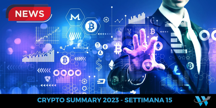 Crypto Summary - Settimana 15