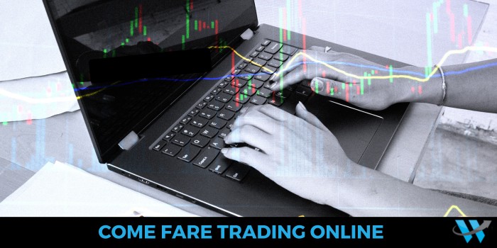 Come fare trading online