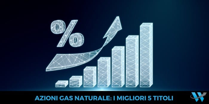 Azioni Gas Naturale