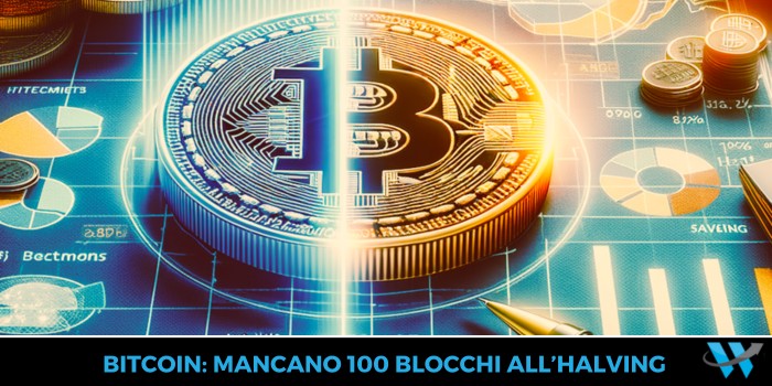 Bitcoin: 100 blocchi all'halving