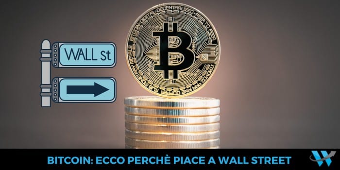 Bitcoin piace a Wall Street